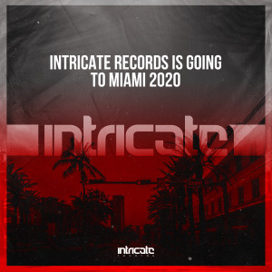 Album Intricate Records Is Going To Miami from Various Artists