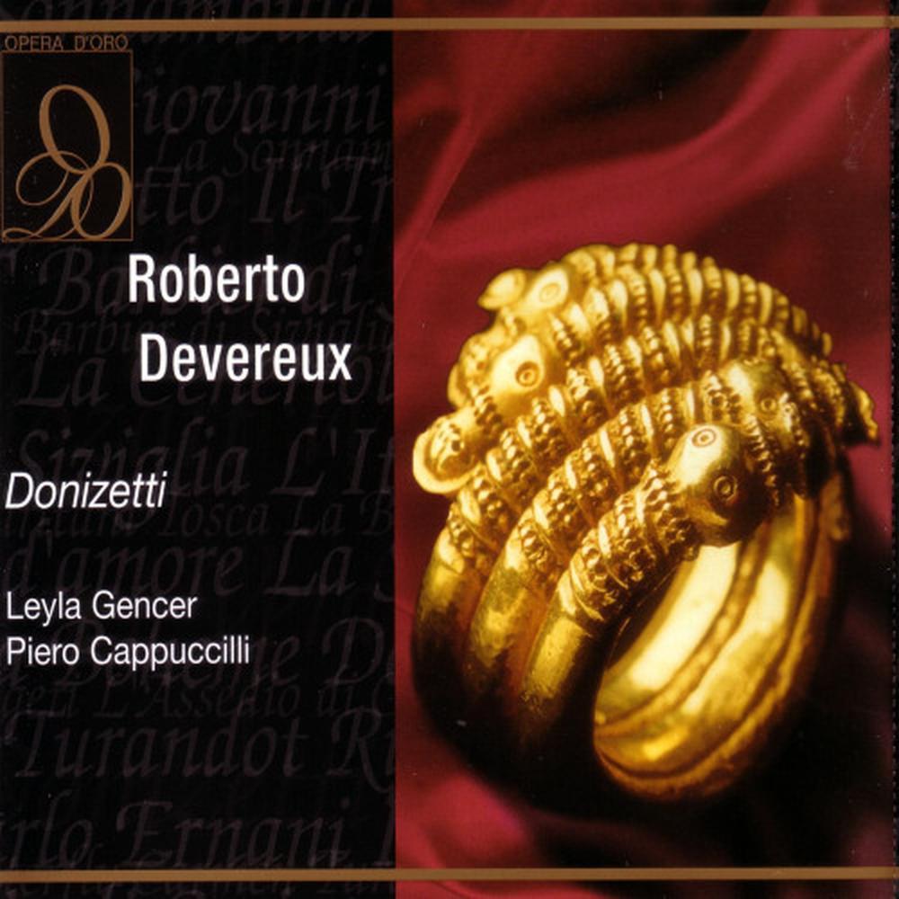 Donizetti: Roberto Devereux: Non venni mas si' mesto...