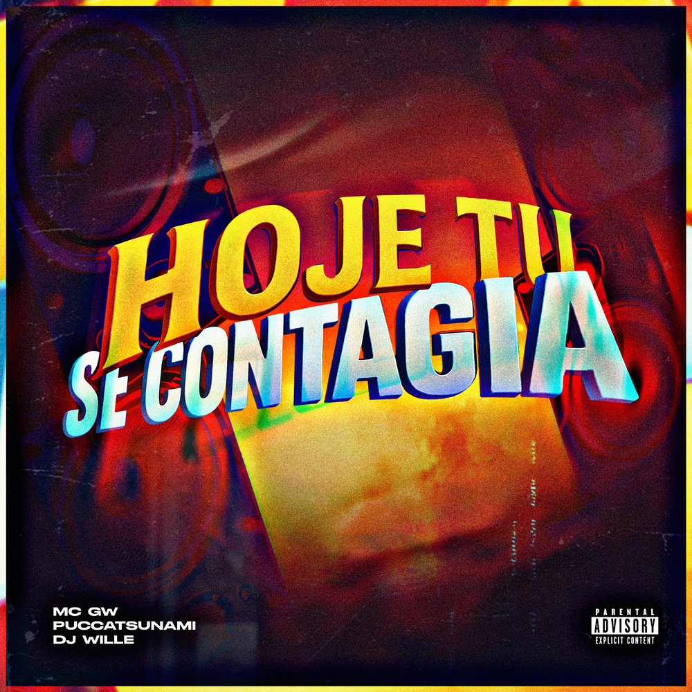HOJE TU SE CONTAGIA (Explicit)