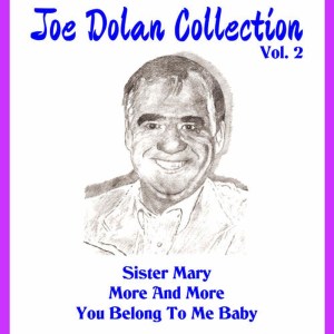 ดาวน์โหลดและฟังเพลง It's You It's You It's You พร้อมเนื้อเพลงจาก Joe Dolan