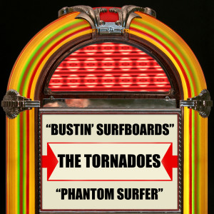 Bustin' Surfboards / Phantom Surfer