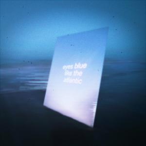 อัลบัม eyes blue like the atlantic ศิลปิน untrusted