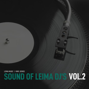 Carlo di Munray的專輯Sound Of Leima Dj's (Vol.2)
