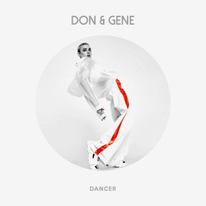Don & Gene的專輯Dancer
