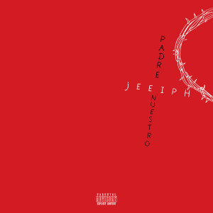 Album Padre Nuestro (Explicit) from 
