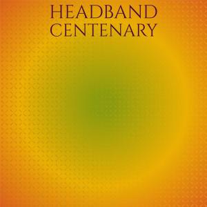 Album Headband Centenary from Various