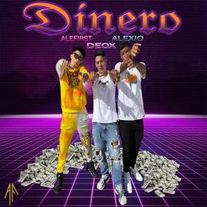 Album Dinero (Explicit) oleh Alexio
