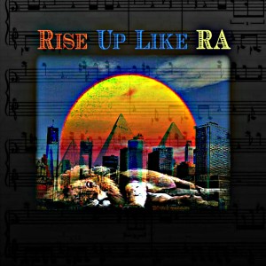 Listen to Rise Up Like RA (Explicit) song with lyrics from Parris Allen