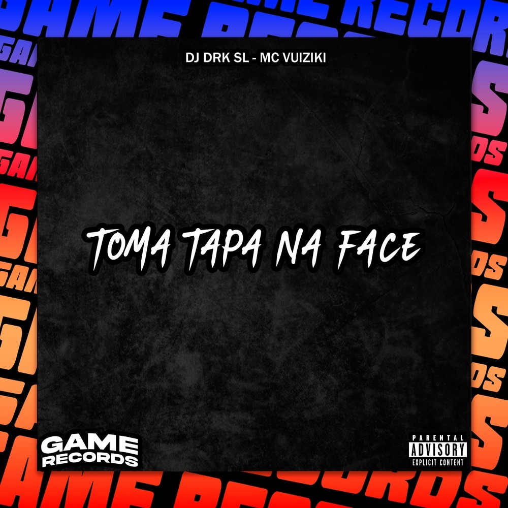 Toma Tapa Na Face (Explicit)