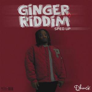 Album Ginger Riddim (Sped Up) oleh Qhinck