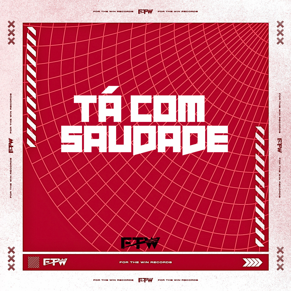 Tá Com Saudade (Explicit)