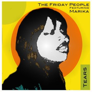 收聽The Friday People的Tears歌詞歌曲
