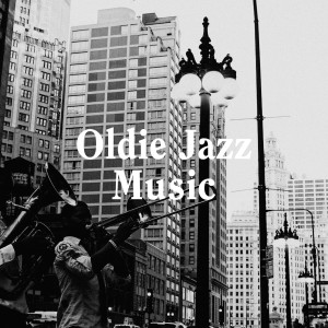 Jazz的专辑Oldie Jazz Music