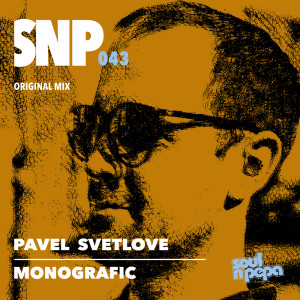 Dengarkan Monografic (Original Mix) lagu dari Pavel Svetlove dengan lirik