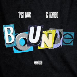 收聽PGF Nuk的Bounce (Explicit)歌詞歌曲