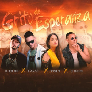 D'Angel的專輯Grito de Esperanza