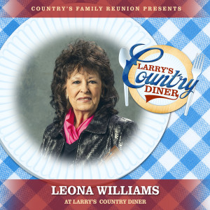 Leona Williams的專輯Leona Williams at Larry’s Country Diner (Live / Vol. 1)