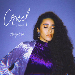 Album Cruel (2am) from Angelita