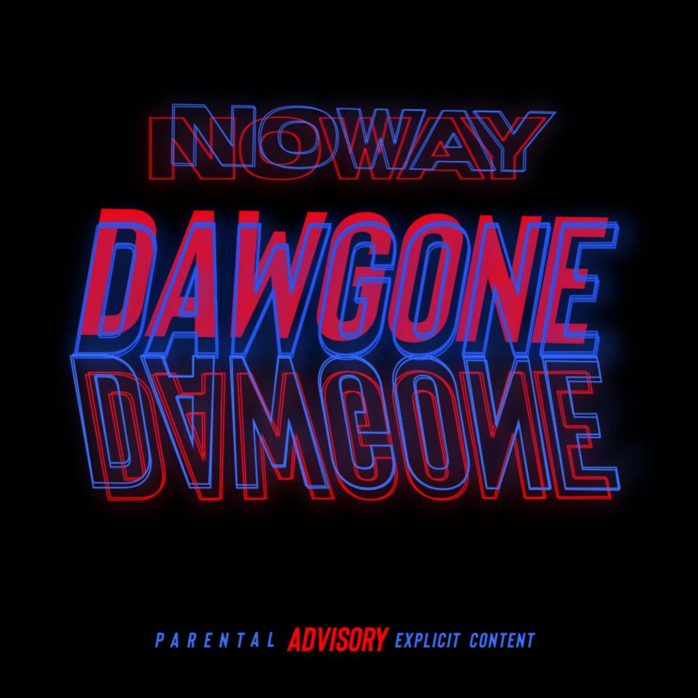 No Way (Explicit)