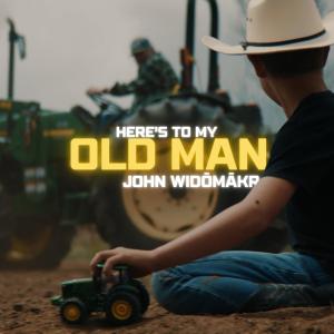 收聽John WidōMākr的Here's To My Old Man歌詞歌曲