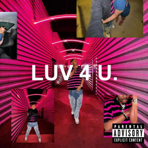 Tony B的專輯LUV 4 U (Explicit)