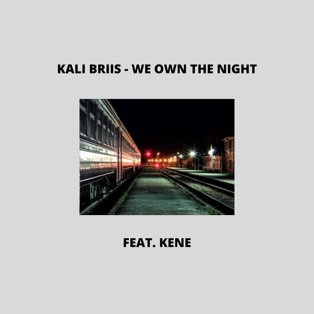 We Own the Night(feat. Kene)