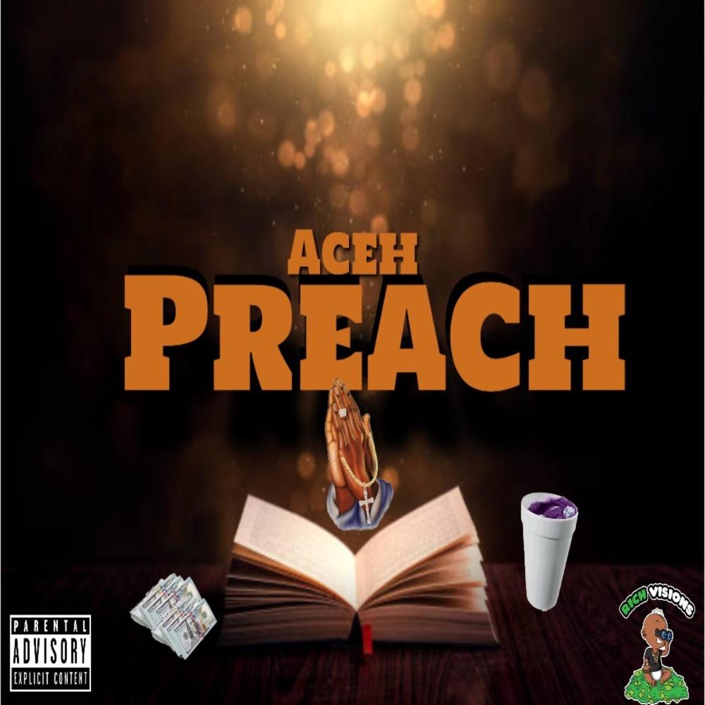 Preach (Explicit)