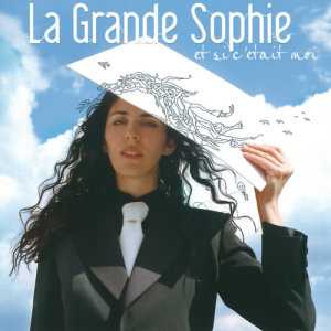 ดาวน์โหลดและฟังเพลง Même Pas (Album Version) พร้อมเนื้อเพลงจาก La Grande Sophie