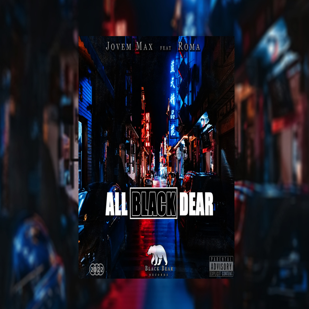 All Black da Dear (Explicit)