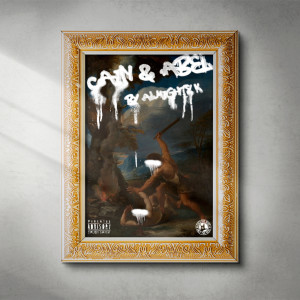 ดาวน์โหลดและฟังเพลง Cain & Abel (Explicit) พร้อมเนื้อเพลงจาก AlmightyK