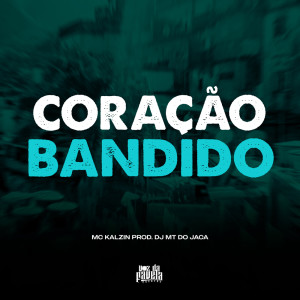 Album Coração Bandido (Explicit) from 