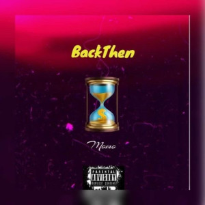 Album BackThen (Explicit) from Bruno Braggion