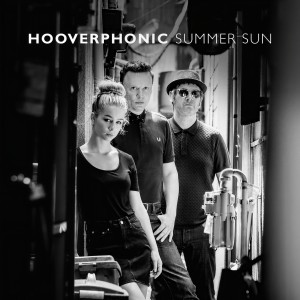 ดาวน์โหลดและฟังเพลง Summer Sun พร้อมเนื้อเพลงจาก Hooverphonic