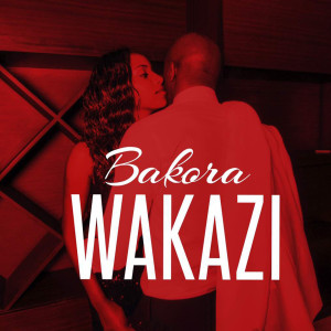 Dengarkan lagu Bakora nyanyian Wakazi dengan lirik