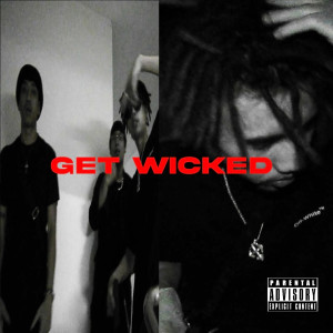 收聽YOUNGJ的GET WICKED (Explicit)歌詞歌曲