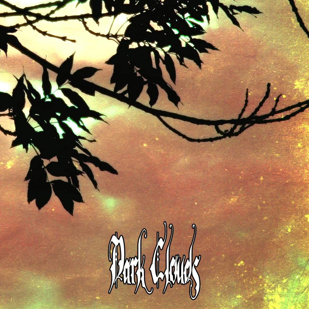 Dark Clouds (Explicit)