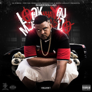 Listen to All for You (Explicit) song with lyrics from Shizz Dollah