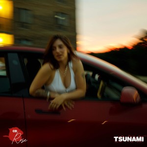 Album Tsunami (Explicit) from CD Rose