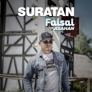 收听Faisal Asahan的Suratan歌词歌曲