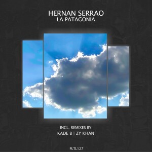 收聽Hernan Serrao的La Patagonia (Original Mix)歌詞歌曲
