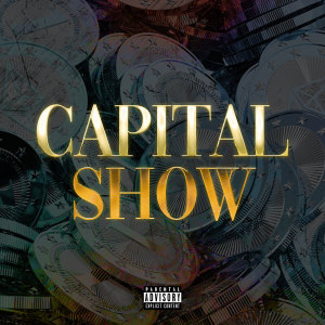 Album Capital Show (Explicit) from 