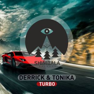 Derrick & Tonika的專輯Turbo (single)