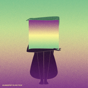 收聽Klangstof的Blank Page歌詞歌曲