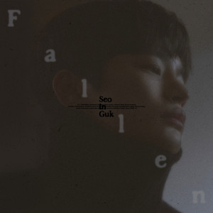 อัลบัม Fallen ศิลปิน Seo in guk