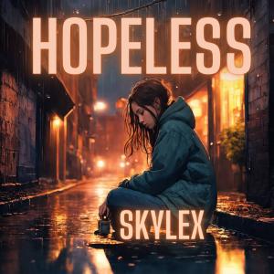 Skylex的專輯HOPELESS