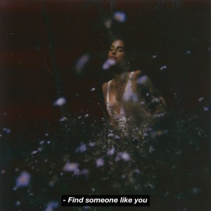 Album Find Someone Like You oleh Snoh Aalegra