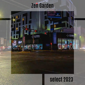 Zen Garden Select 2023 dari Various