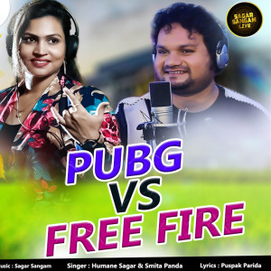 Humane Sagar的专辑Pubg vs. Freefire