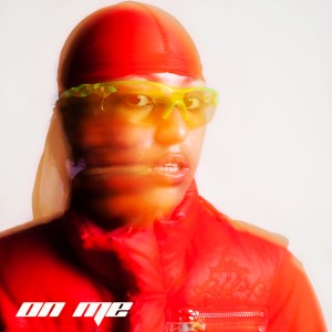 收聽Spacebabymadcha的ON ME (EDIT|Explicit)歌詞歌曲