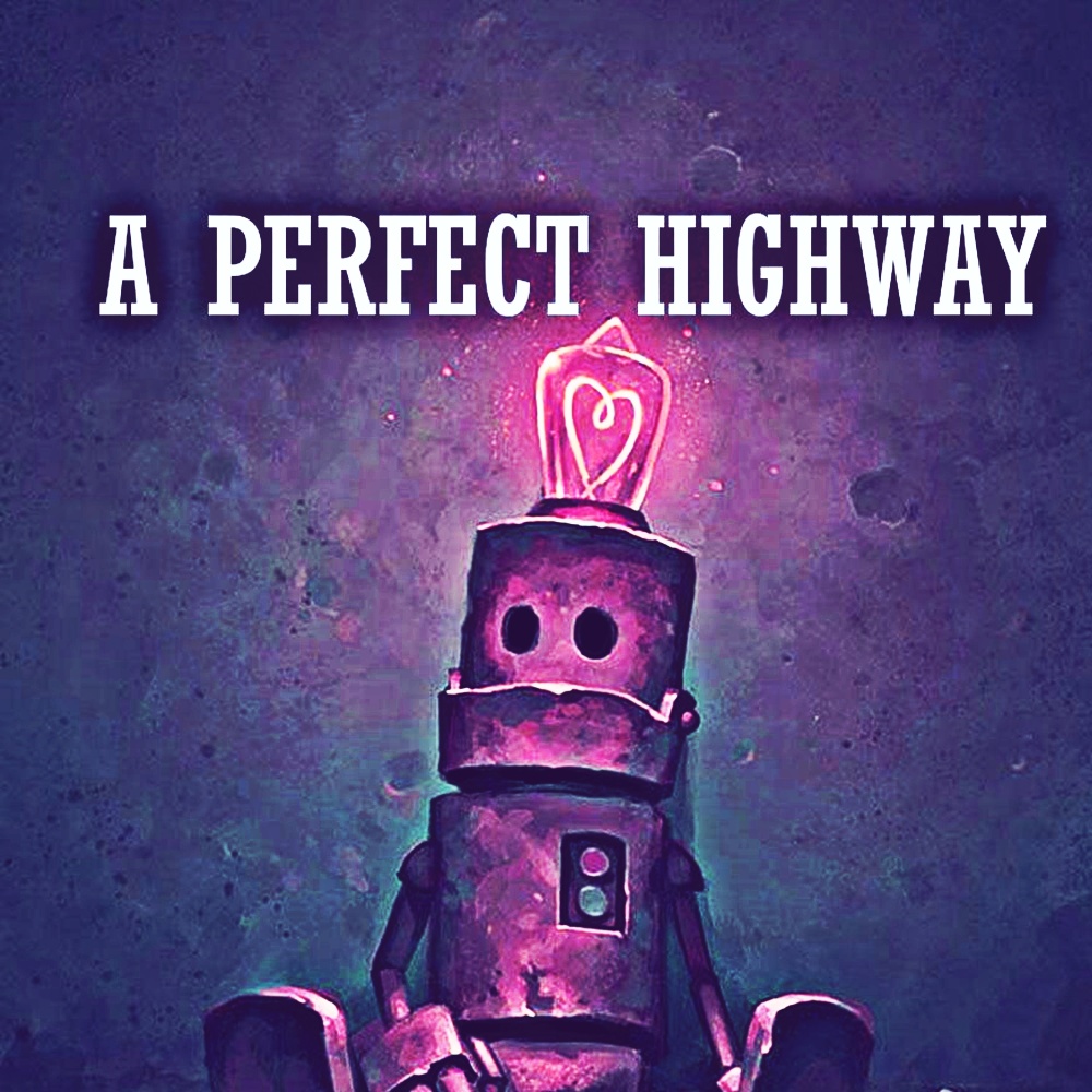A Perfect Highway